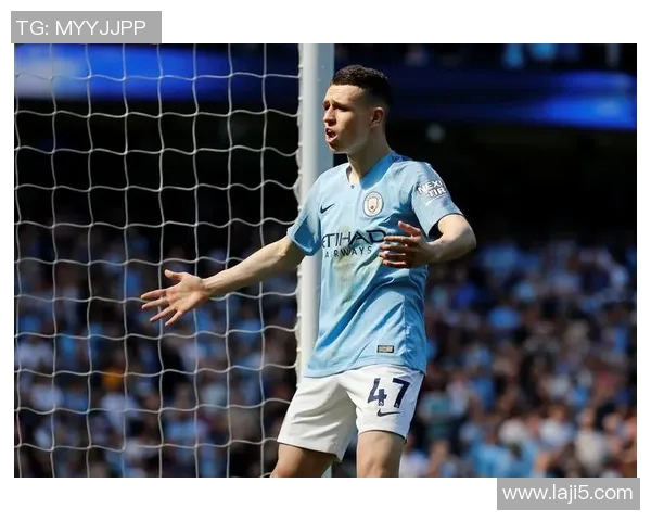 福登:从曼城青训到世界舞台的足球奇才成长历程